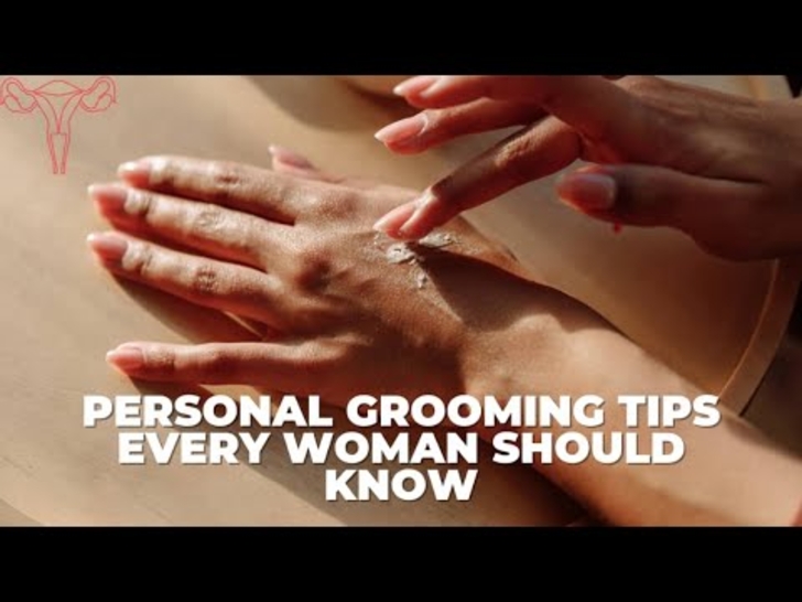 Grooming Tips EVERY WOMAN Should Know